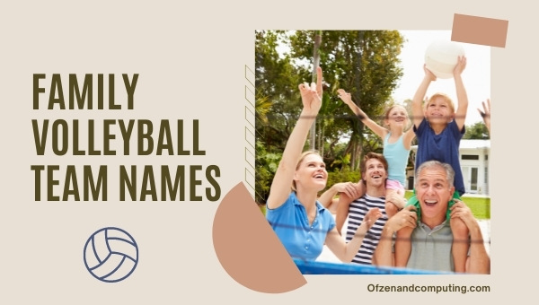 Family Volleyball Team Names Ideas (2025)