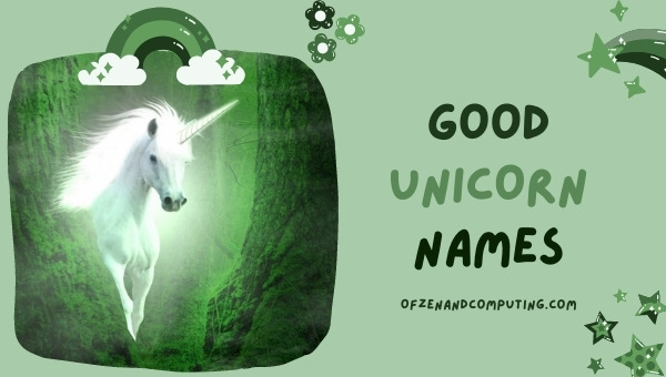 Good Unicorn Names (2022)