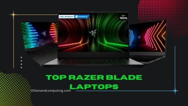 Top Razer Blade Laptops