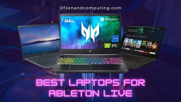 Best Laptops for Ableton Live