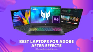Best Laptops for Adobe After Effects