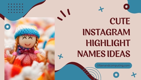 3400+ Good Instagram Highlight Names Ideas (2023) Cute, Cool 3400+ Good Instagram Highlight Names Ideas (2023) Cute, Cool