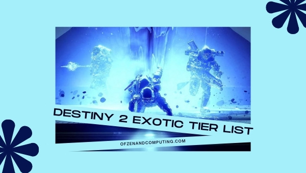 Destiny 2 Exotic Weapons Tier List (2022)
