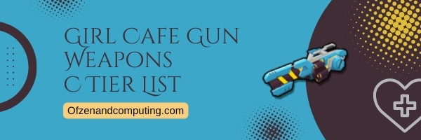 Girl Cafe Gun Weapons C Tier List (2022)
