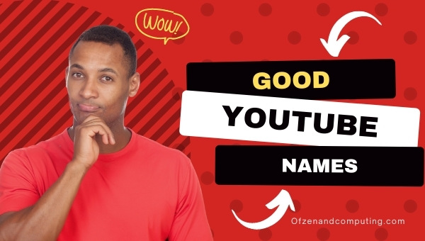Good Youtube Channel Names Ideas (2022)