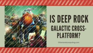 Is Deep Rock Galactic Cross-Platform in [cy]? [PC, PS4/5, Xbox]