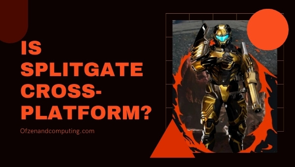 Is Splitgate Cross-Platform in 2023? [PC, PS4, Xbox, PS5]
