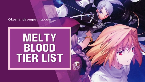Melty Blood: Type Lumina Tier List (2022)