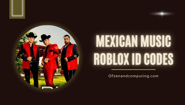 رموز معرف موسيقى Roblox المكسيكية (2022) بصوت عالٍ ، مضحك ، حزين