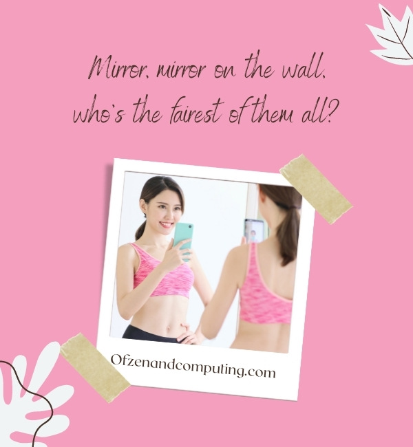 Mirror Selfie Captions For Instagram