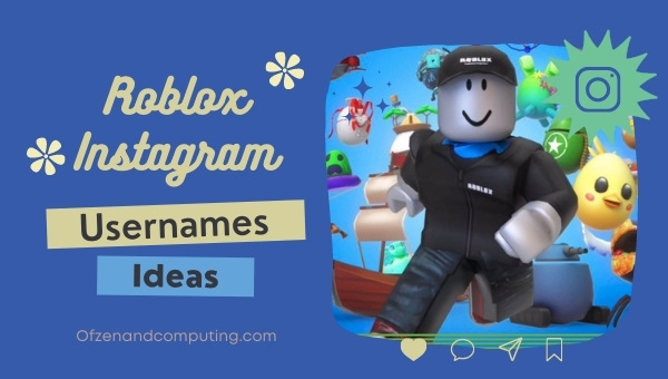Roblox Instagram Username Ideas (2022)