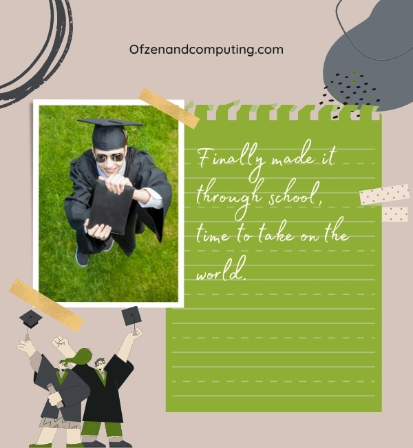 Savage Graduation Captions For Instagram (2022)
