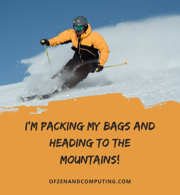 Skiing Trip Captions For Instagram (2022)