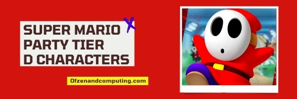 Super Mario Party D Tier List (2022)