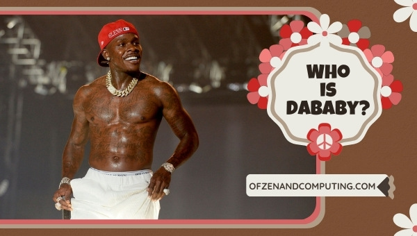 Who is Dababy?