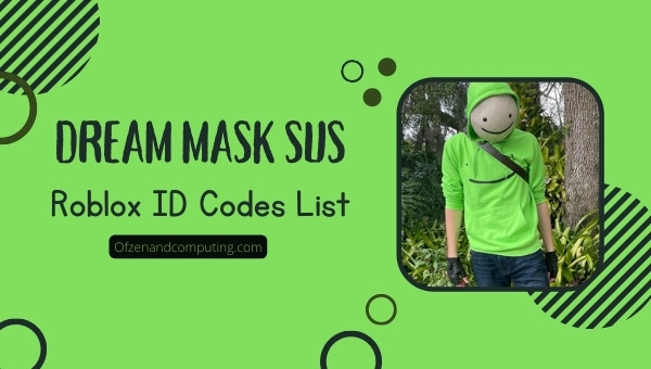 Dream - Mask (Sus Remix) Roblox ID Codes List (2022)