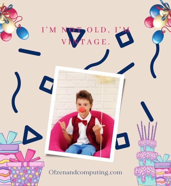 Funny Birthday Captions For Instagram (2022)