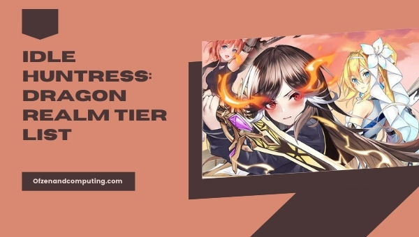 Idle Huntress: Dragon Realm - A Quick Introduction