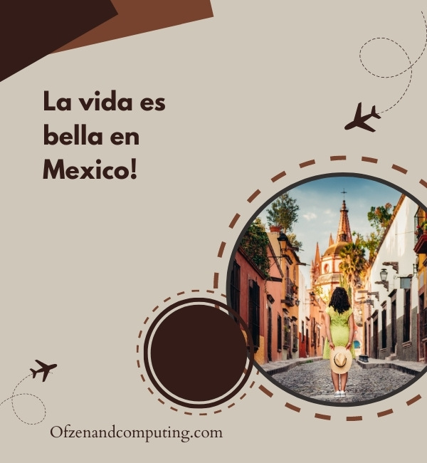 Instagram Captions For Mexico Vacation (2022)