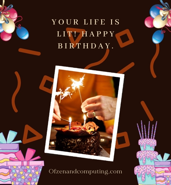 Lit Birthday Caption For Instagram