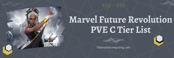 Marvel Future Revolution PVE C Tier List (2022)