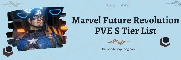 Marvel Future Revolution PVE S Tier List (2022)