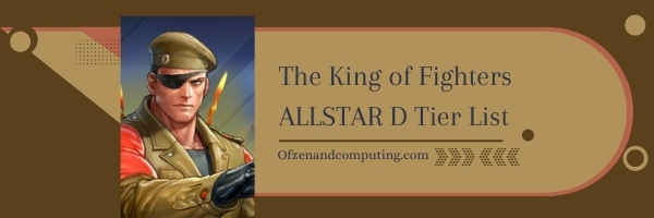 The King of Fighters ALLSTAR D Tier List (2022)