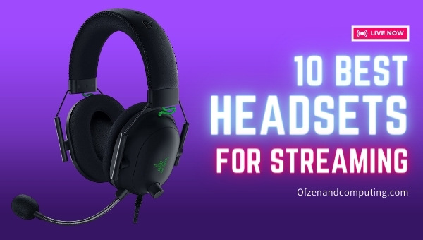 10 Best Headsets for Streaming