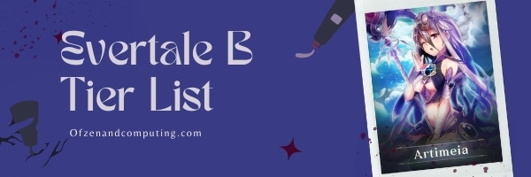 Evertale B Tier List (2025)