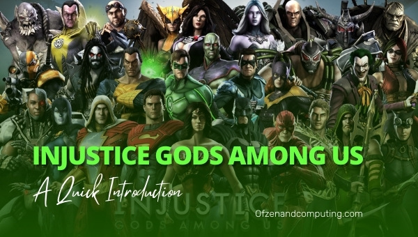 Injustice Gods Among Us - A Quick Introduction