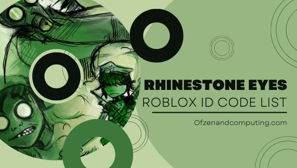 Rhinestone Eyes Roblox ID Codes List (2022)