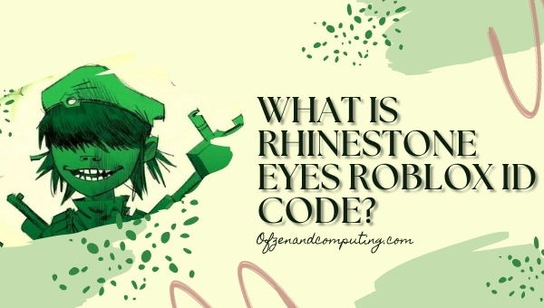 What is Rhinestone Eyes Roblox ID Code?