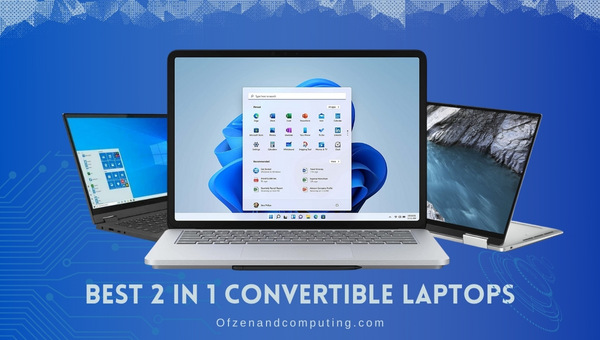 Best 2-in-1 Convertible Laptops