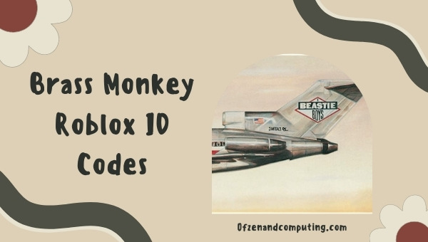 Brass Monkey Roblox ID Codes (2022) Beastie Boys Song IDs