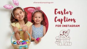 Easter Captions for Instagram (2022) Cute, Funny