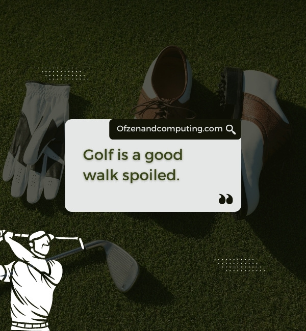 Golf Quotes For Instagram Captions (2022)