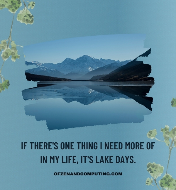 Good Lake Captions For Instagram (2022)