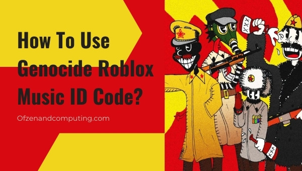 How To Use Genocide Roblox Music ID Code?