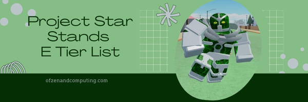 Project Star Stands E Tier List (2022)