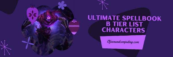LoL Ultimate Spellbook B Tier List (2022)