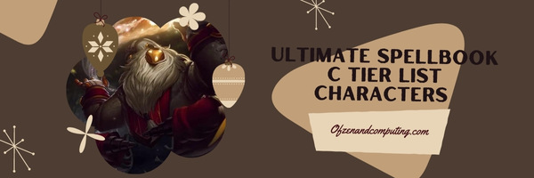 LoL Ultimate Spellbook C Tier List (2022)