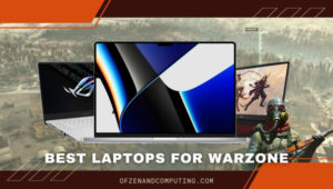 Best Laptops for Warzone