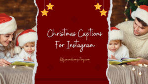 Christmas Captions For Instagram (2022) Cute, Funny