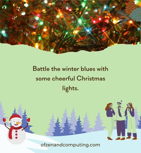 Christmas Lights Captions For Instagram (2022)