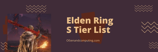Elden Ring Weapon S Tier List (2022)