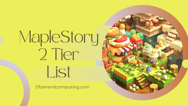 MapleStory 2 Class Tier List (2022)