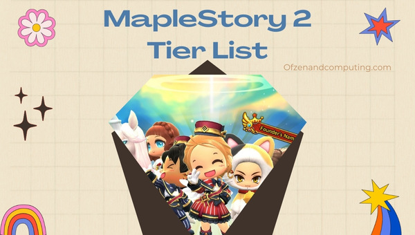 MapleStory 2 Tier List ([nmf] [cy]) Best Classes, Weapons