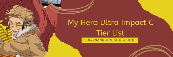 My Hero Ultra Impact C Tier List (2022)