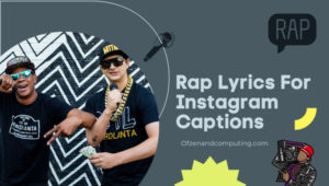 Best Rap Lyrics For Instagram Captions (2022) Love