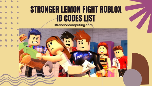 Stronger Lemon Fight Roblox ID Codes List (2022)